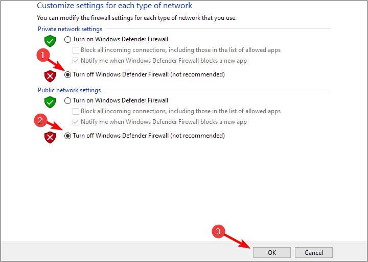 Turn off Windows Defender Firewall  private and public networks